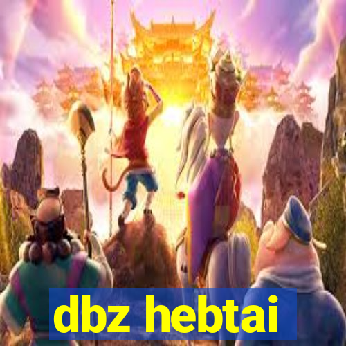 dbz hebtai